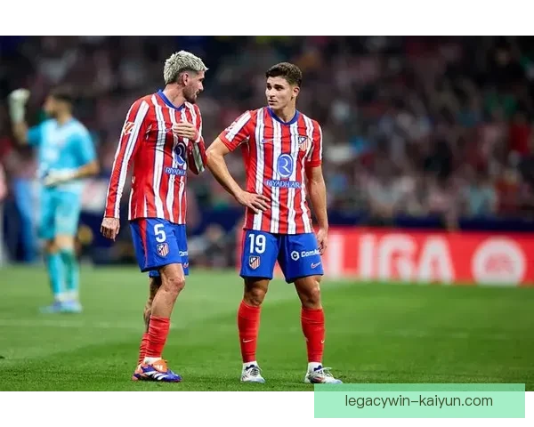 马竞防守体系再度升级，竞争力提升助力联赛争冠新方向